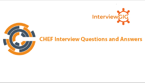 Chef Interview Questions and Answers