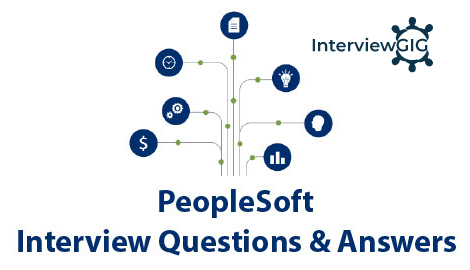 PeopleSoft Interview Questions and Answers