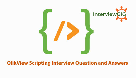 QlikView Scripting Interview Question and Answers