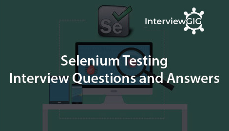 Selenium Testing Interview Questions and Answers