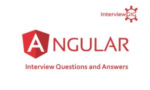 Read more about the article Angular 2 Interview Questions and Answers