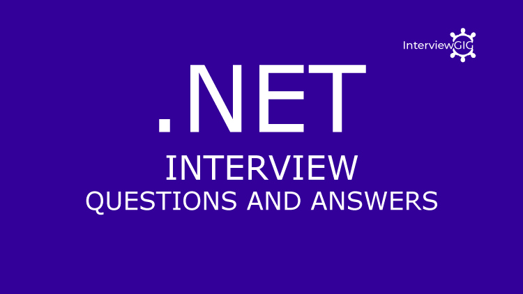 Dot net interview questions