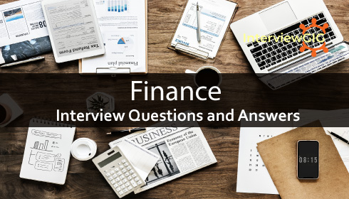 Finance Interview Questions and Answers