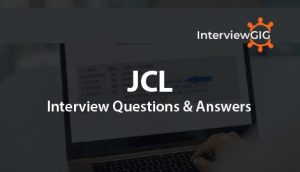 Read more about the article JCL Interview Questions and Answers