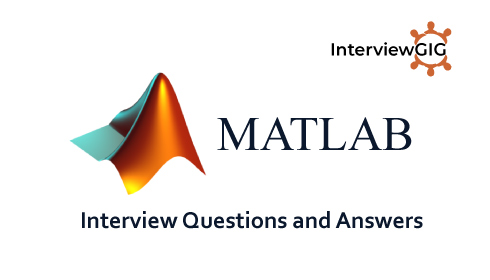 MATLab Interview Questions and Answers
