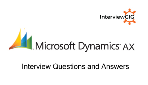 Microsoft Dynamics  AX Interview Questions and Answers