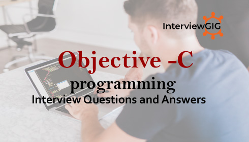 Objective-C Interview Questions and Answers