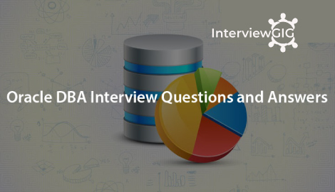 Oracle DBA Interview Questions and Answers
