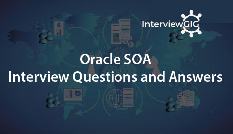 Oracle SOA Interview Questions and Answers