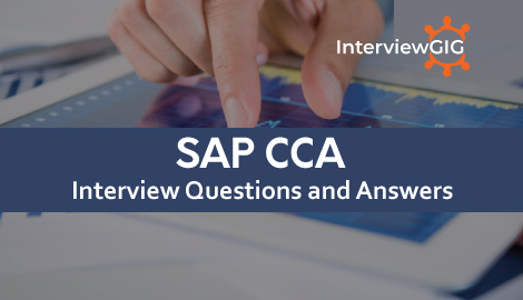 SAP CCA Interview Questions and Answers