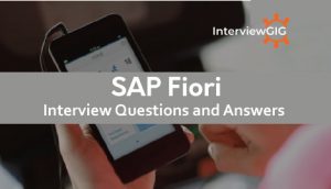 Read more about the article SAP Fiori Interview Questions and Answers
