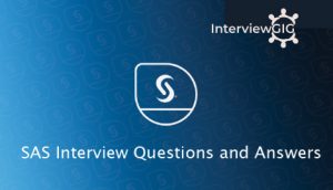 Read more about the article SAS Interview Questions and Answers