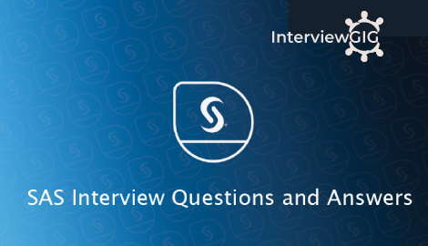 SAS Interview Questions and Answers