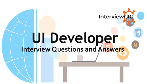 UI Developer Interview Questions and Answers