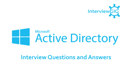 Active Directory Interview Questions and Answers