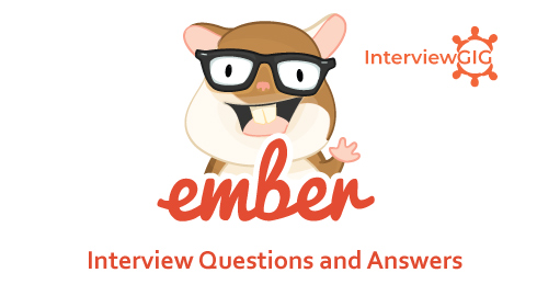 Ember.js Interview Questions and Answers