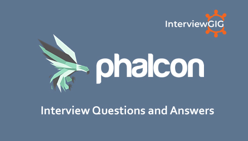 Phalcon Interview Questions and Answers