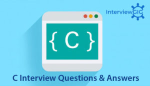 Read more about the article C Programming Interview Questions and Answers