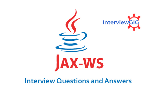 JAX-WS Interview Questions and Answers