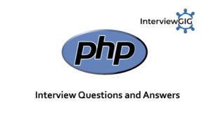 Read more about the article PHP Developer Interview Questions and Answers