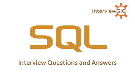 SQL Interview Questions and Answers