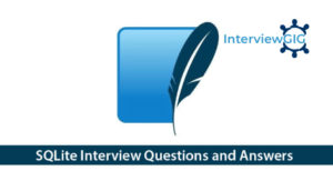 Read more about the article SQLite Interview Questions and Answers