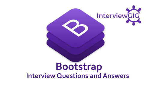 Bootstrap Interview Questions and Answers