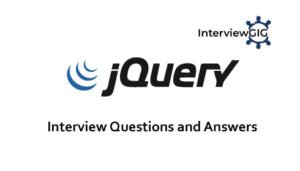Read more about the article jQuery Interview Questions and Answers