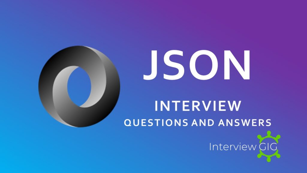 JSON Interview Questions