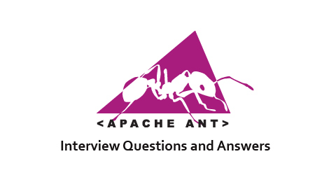 Ant Interview Questions and Answers