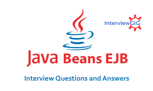 Enterprise Java Beans (EJB) Interview Questions and Answers