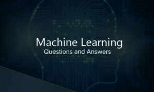 Read more about the article Machine Learning Interview Questions and Answers