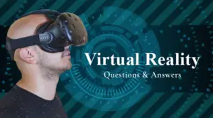 Read more about the article Virtual Reality Interview Questions and Answers 2024