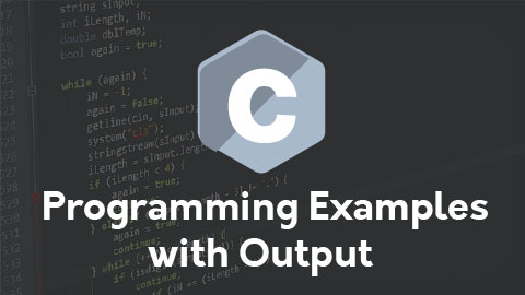 Basic C Programming Examples With Output