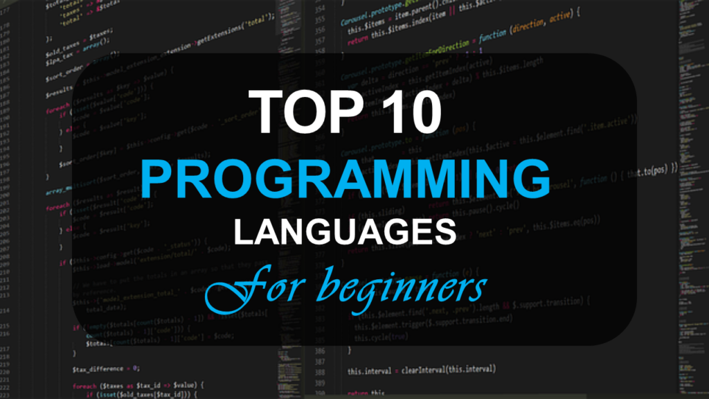 Top 10 Programming Languages in 2023 for New Beginners