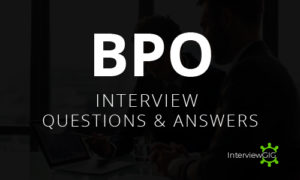 Read more about the article BPO Interview Questions and Answers 2023