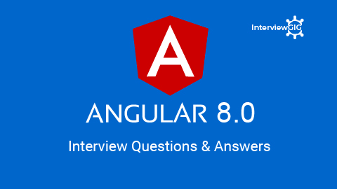 angular 8 Interview Questions