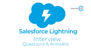 Ssalesforce Lightning Interview Questions