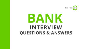 Read more about the article Bank Interview Questions and Answers