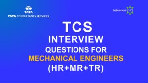 Mechanical Enginner Interview questions
