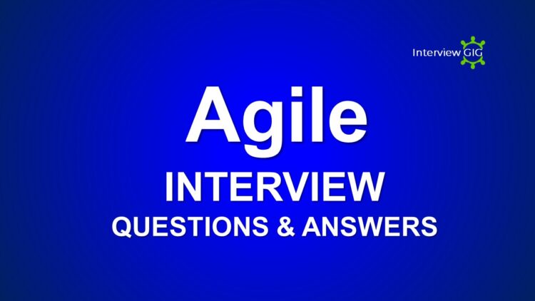 Agile Interview Questions for freshers