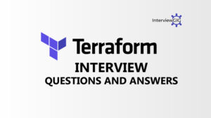 Read more about the article Terraform Interview Questions and Answers