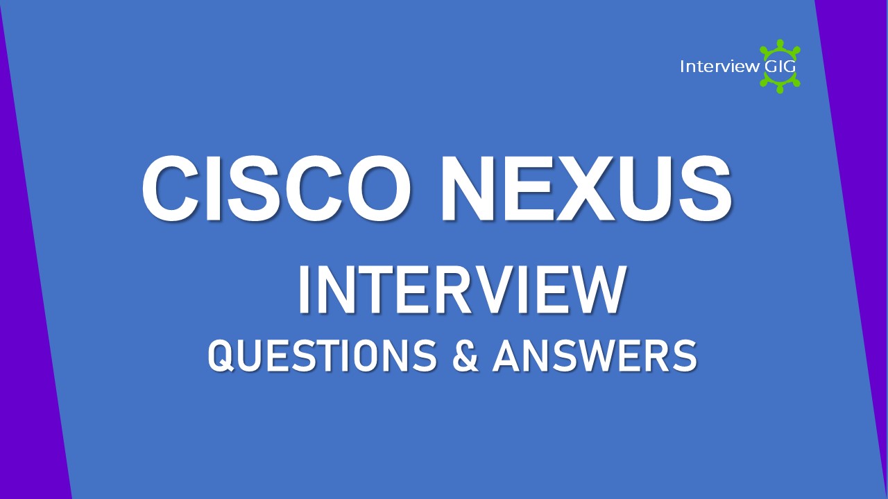 Nexus Interview Questions interviewgig