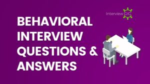 behavioural Interview Questions-InterviewGIG
