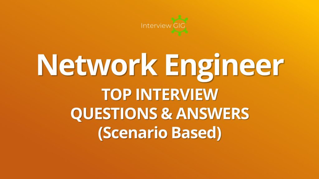 Network Engineer Interview Questions-interviewgig
