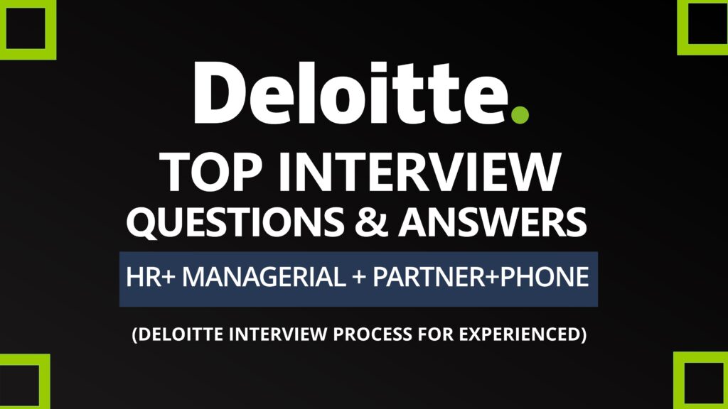Deloitte interview questions-Interviewgig