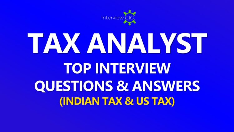 Tax Analyst Interview Questions