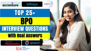 Read more about the article BPO Interview Questions and Answers | Real-Time Situational Scenarios